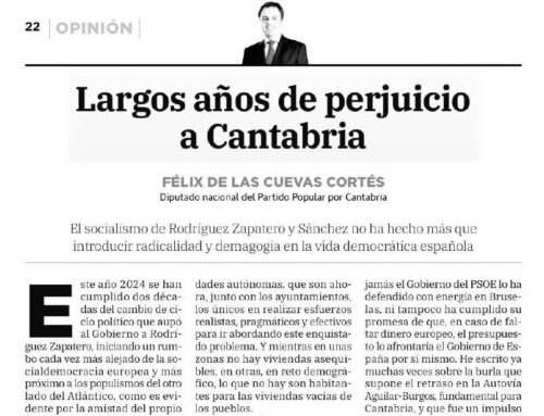 Largos años de perjuicio a Cantabria