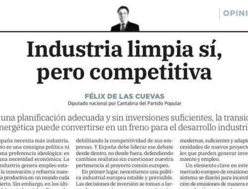 Industria limpia, sí. Pero competitiva